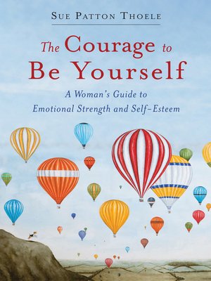 cover image of The Courage to Be Yourself